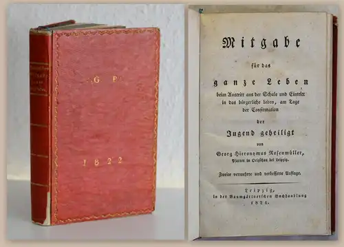 Rosenmüller Mitgabe für das ganze Leben 1821 zur Confirmation Religion Theologie