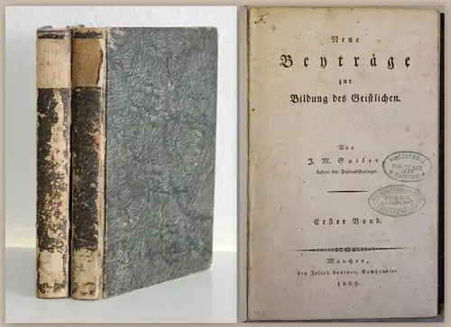 Sailer Neue Beiträge zur Bildung des Geistlichen 2 Bde 1809 Theologie Religion