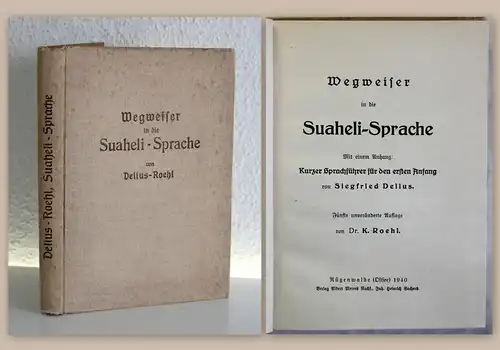 Delius Roehl Wegweiser in die Suaheli Sprache 1940 Swahili Sprachführer xz