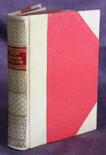 Heyse Frau von F. und römische Novellen 1881 Belletristik Klassiker Literatur sf