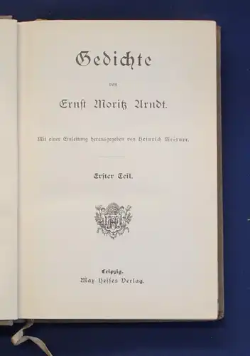 Ernst Moritz Arndt 1. Teil Widmungs- Exemplar 1898 Belletristik Lyrik Drama js