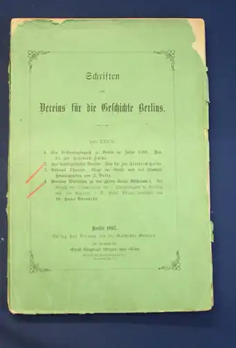 Schriften des Vereins für die Geschichte Berlins Heft XXXIII. ( 33 ) 1897  js