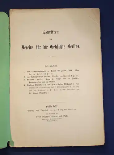 Schriften des Vereins für die Geschichte Berlins Heft XXXIII. ( 33 ) 1897  js