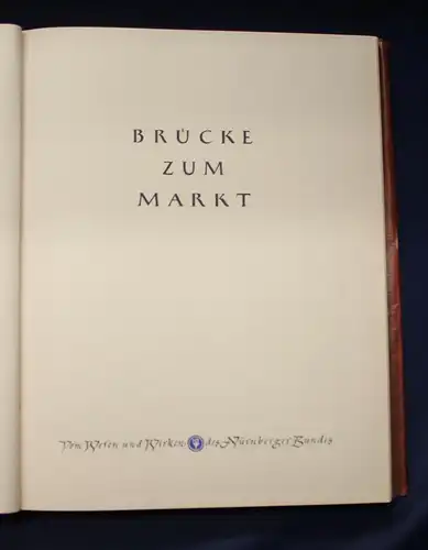 Brücke zum Markt 1951 Handel Einzelhandel Wirtschaft Werkstoffe Industrie js