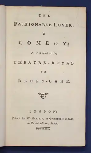 The Fashionable Lover a Comedy as it is Acted at the Theater- Royal 1772 js