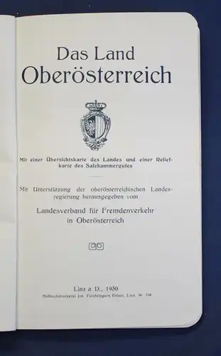 Das Land Oberösterreich 1930 Salzkammergut Karte Linz Ortskunde Landeskunde js