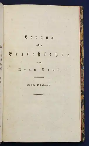 Jean Paul Sämmtliche Werke 36. Bd "Levana oder Erziehlehre" 1827 Klassiker sf