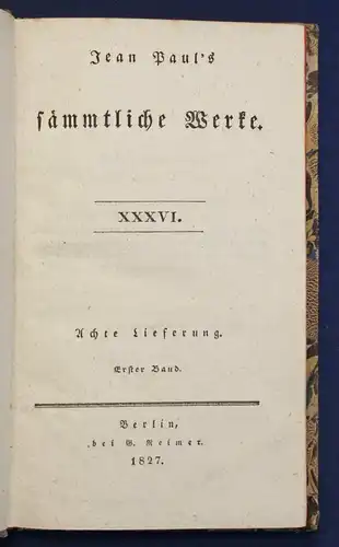 Jean Paul Sämmtliche Werke 36. Bd "Levana oder Erziehlehre" 1827 Klassiker sf
