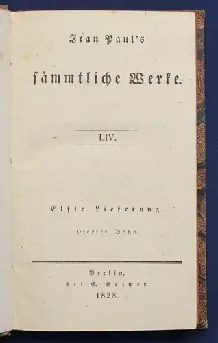 Jean Paul Sämmtliche Werke 54. Bd "Leben Fibel's" 1828 Klassiker Belletristik sf