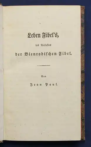 Jean Paul Sämmtliche Werke 54. Bd "Leben Fibel's" 1828 Klassiker Belletristik sf