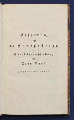 Jean Paul Sämmtliche Werke 3. Bd "Hesperus, 45 Hundposttage" 1826 Klassiker sf