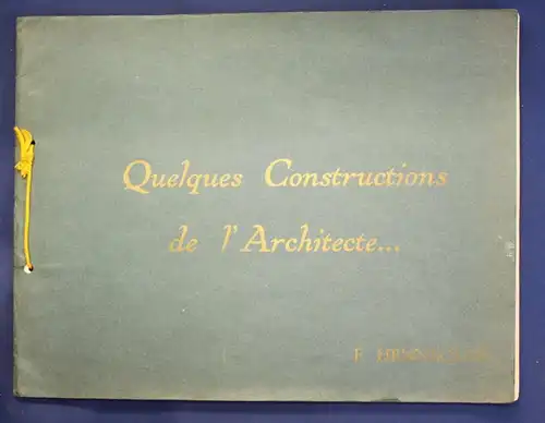 Hennequin Quelques Constructions um 1920 Architektur Geschichte Handwerk sf