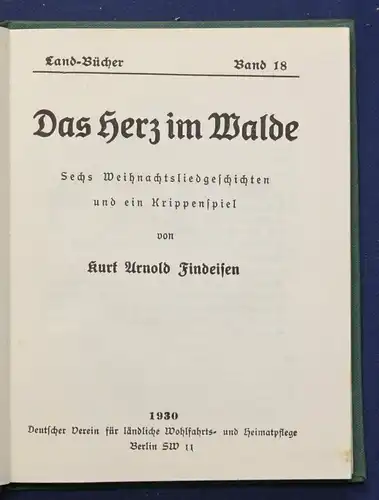 Findeisen Das Herz im Walde 1930 Widmungsexemplar Geschichten Lieder Kunst sf