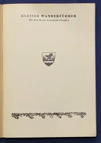 Kleiner Wanderführer für den Kreis Auerbach um 1950 Vogtland Ortskunde sf