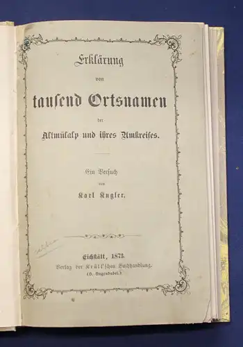 kugler Erklärung von tausend Ortsnamen der Altmülalp und ihres Umkreises 1873 js