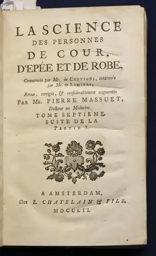 Massuet Lascience des Personnes de Cour 1752 Volkswissenschaften Geschichte sf