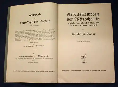 Donau Arbeitsmethoden der Mikrochemie/ Technik Mit 35 Abb. 1913 Elemente js