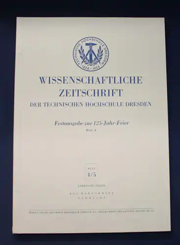 Wissenschaftliche Zeitschrift Heft 4/ 5 1952/ 53 Heft A Festausgabe Wissen  js