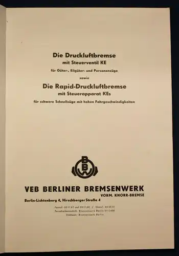 Die Druckluftbremse mit Steuerventil KE um 1970 Geschichte Technik Eisenbahn sf