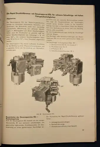 Die Druckluftbremse mit Steuerventil KE um 1970 Geschichte Technik Eisenbahn sf