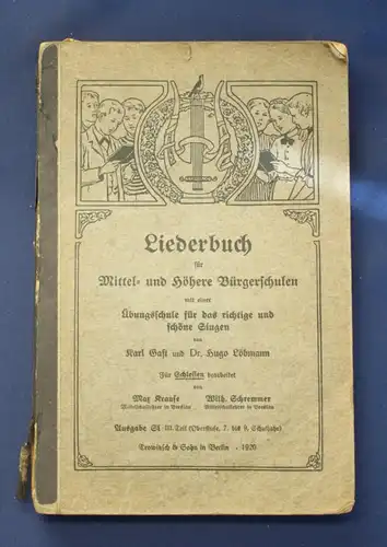 Löbmann Liederbuch Schlesien 3. Teil 1922 selten, mit Noten Bürgerschulen js