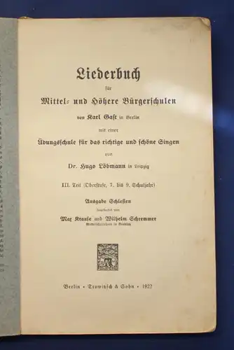 Löbmann Liederbuch Schlesien 3. Teil 1922 selten, mit Noten Bürgerschulen js