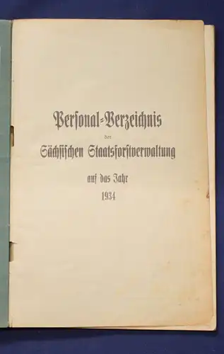 Or. Broschur Personal- Verzeichnis der Sächsischen Staatsforstverwaltung 1934 js