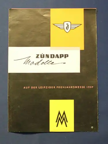 Or. Broschur Zündapp Werbesprospekt 1957 Leipziger Frühjahrsmesse Fachwissen js