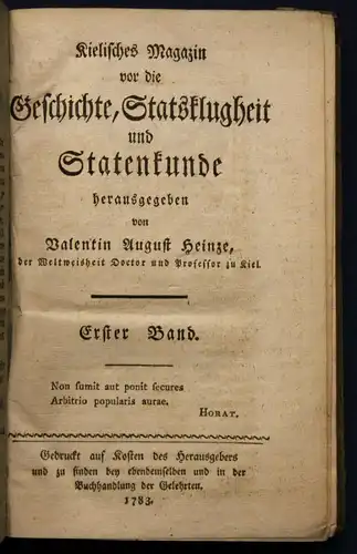 Heinze Kielisches Magazin vor die Geschichte,Statsklugheit 1783, 1784 u. 1784 sf