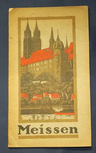 Original Broschur Meissen o.J. Ortskunde Landeskunde Sachsen Saxonica js