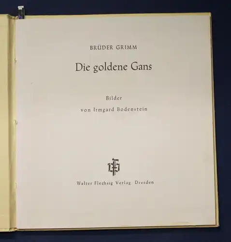 Brüder Grimm Die Golden Gans um 1930 selten Märchen Kinderbuch Literatur js