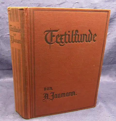 Jaumann Textilkunde 1938 Textilkaufmann Handwerk Technik Textilfaches sf