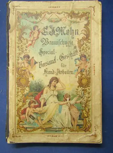 C.J. Mehn Braunschweig Special-Versand f. Handarbeit um 1900 sehr selten js
