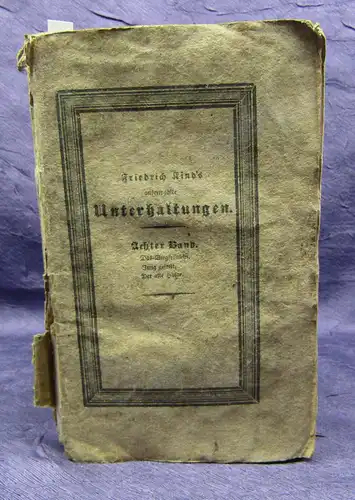 Kind Ausgewählte Unterhaltungen 8. Band "Das Bergfräulein" 1827 Belletristik sf