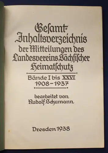 Gesamt- Inhaltsverz. d. Mitteilungen d. Landesverein Sächs. Heimatschutz 1938 js