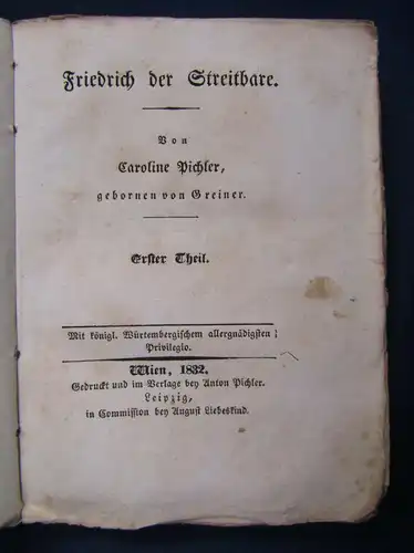 Sämmtliche Werke Caroline Pichler 46. Band 1832 "Friedrich der Streitbare" sf