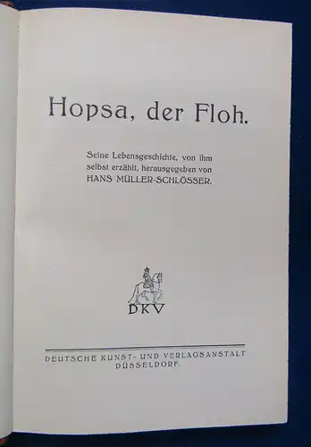 Müller-Schlösser Hopsa, der Floh. Seine Lebensgeschichte 1922 Belletristik sf