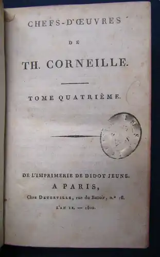 Chefs- D´ Oeuvres De Th. CorneilleTome Quatrieme 1800 Meisterwerke vom Baron js