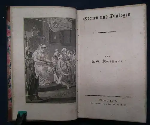 Meißners sämmtliche Werke 4.Band Scenen und Dialogen 1813 Belletrsitik  js