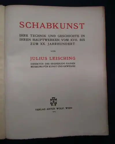 Leisching Schabkunst Exemplarnr. 153/350 1913 Technik Handwerk Kunst Kultur sf