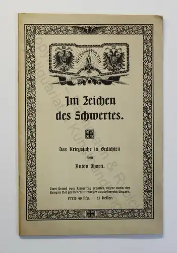 Anton Ohorn Im Zeichen des Schwertes Das Kriegsjahr in Gedichten um 1915 xz