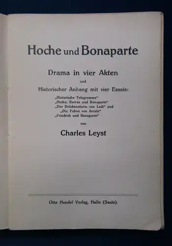 Leyst Hoche und Bonaparte Drama in vier Akten, vier Essais 1914 Geschichte js