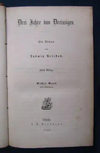 Rellstab Drei Jahre von Dreissigen 5 Bde komplett 1858 Belletristik Roman sf