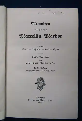 Memoiren des Generals Marcellin Marbot 1-3 komplett 1907 Militaria Militär js