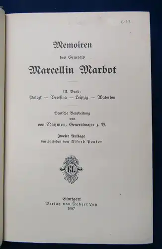 Memoiren des Generals Marcellin Marbot 1-3 komplett 1907 Militaria Militär js