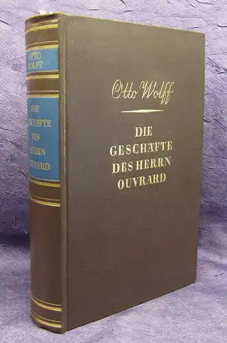 Wolff Die Geschäfte des Herrn Ouvrard 1932 Genialer Spekulant Geschichte js