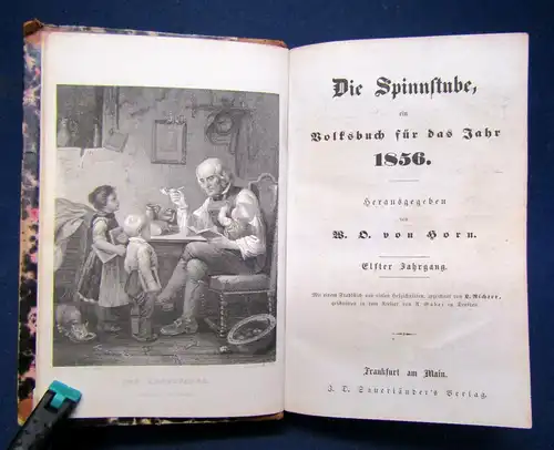 Horn Die Spinnstube (Ein Volksbuch) 11. Jhg 1856 Geschichten Belletristik sf