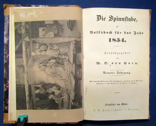 Horn Die Spinnstube (Ein Volksbuch) 9. Jhg 1854 Geschichten Belletristik sf