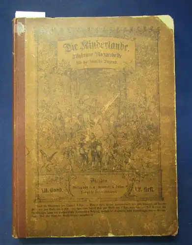 Stiehler Die Kinderlaube Illustrierte Jugendzeitung 12. Bd Jahrgang 1874 js