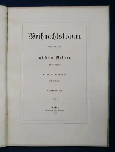 Molitor Weihnachtsträume Ein Festspiel Mit Holzschnitten 1867 Belletristik js